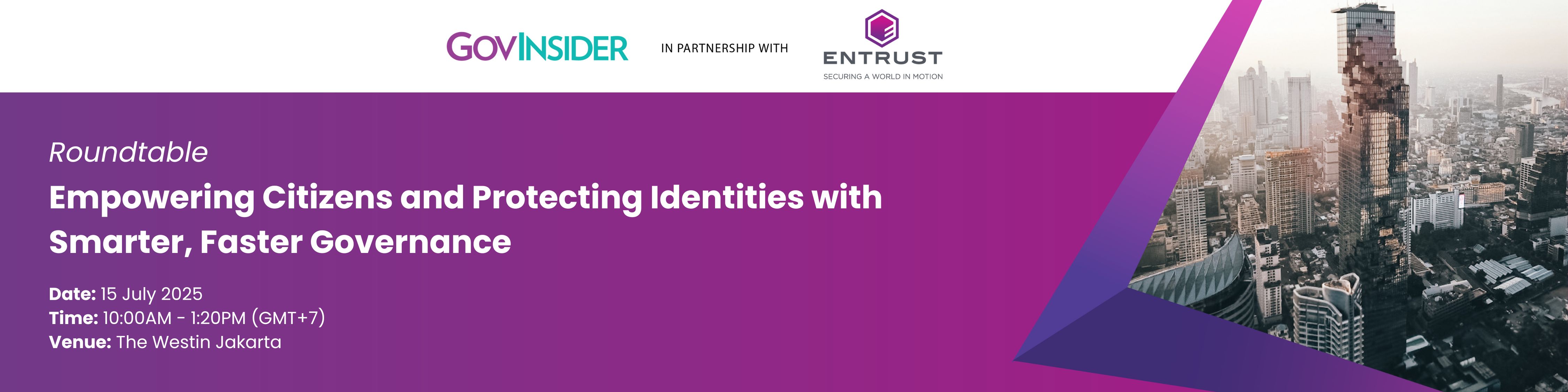 event banner for Empowering Citizens and Protecting Identities ​with Smarter, Faster Governance